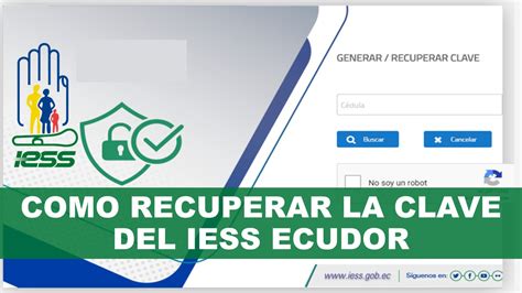 Cómo recuperar la clave del sistema IESS consultasEC