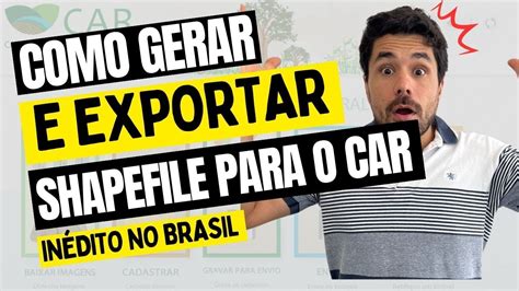 Como Exportar ShapeFile Para O CAR YouTube