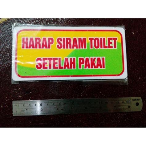 Jual Plat Akrilik Tulisan Harap Siram Toilet Setelah Pakai Sign Board