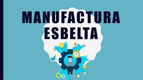 Manufactura Esbelta