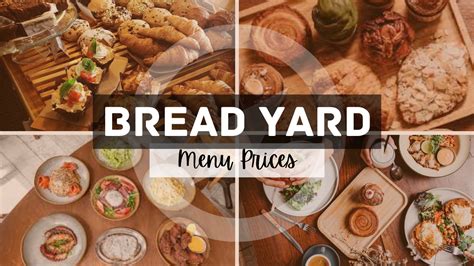 Bread Yard Menu Singapore And Updated Prices 2025