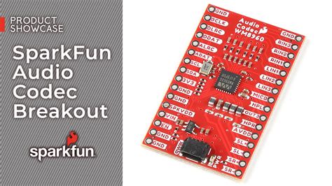 Product Showcase SparkFun Audio Codec Breakout YouTube