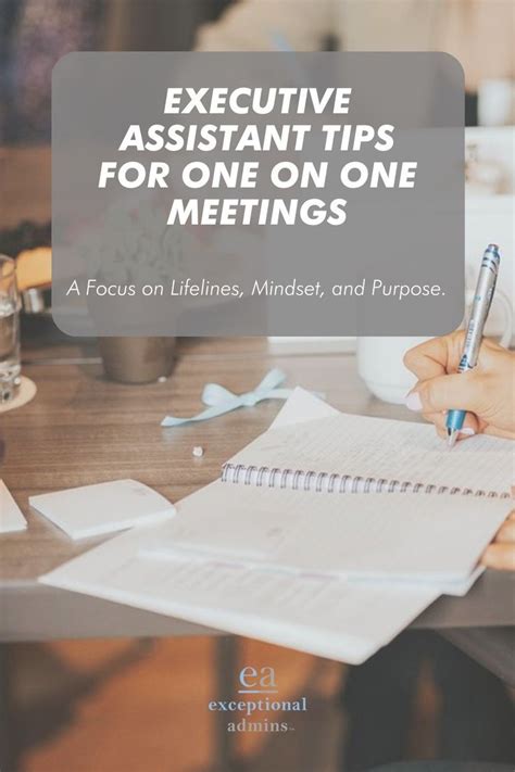 Executive Assistant Tips For One On One Meetings Executive Assistant Administrative Assistant