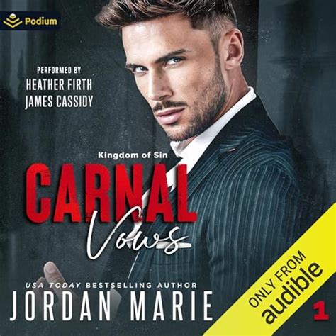 Carnal Vows Kingdom Of Sin Book 1 Audible Audio Edition Jordan Marie Heather