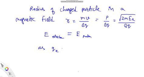 Solved An Electron And A Proton Are Moving With The Same Kinetic Energy