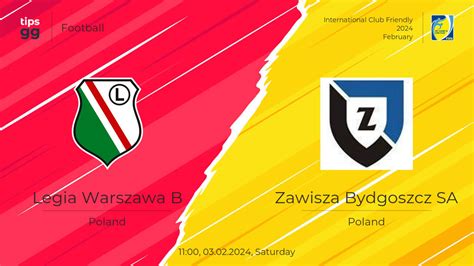 Watch Legia Warszawa B Vs Zawisza Bydgoszcz Sa Live Stream