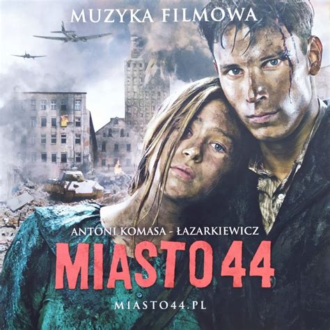 Antoni Komasa Łazarkiewicz Miasto 44 CD