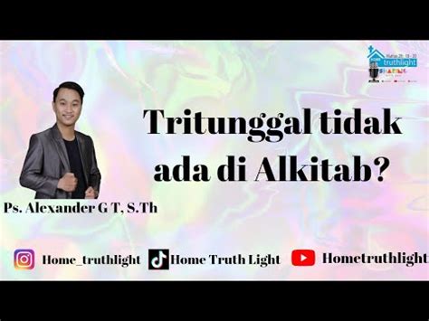 Tritunggal Tidak Ada Di Alkitab YouTube