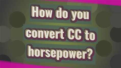 How To Convert Cc To Hp