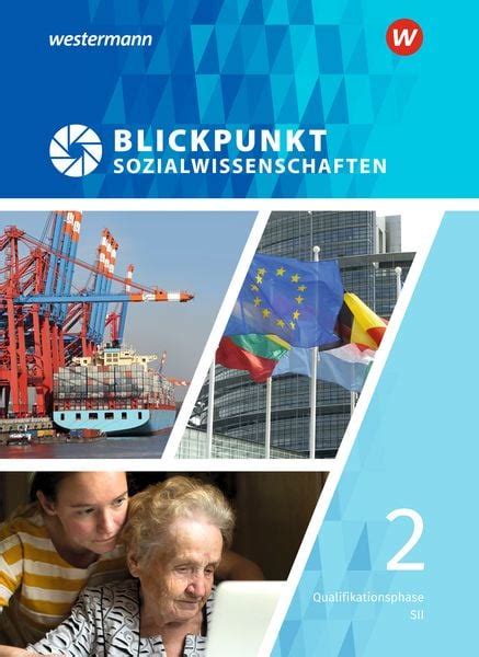 Blickpunkt Sozialwissenschaften Schulbuch Qualifikationsphase