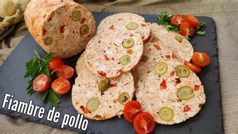 Delicioso Fiambre De Pollo La Mejor Receta