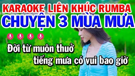 Karaoke Liên Khúc Nhạc Sống Tone Nữ Dễ Hát Liên Khúc Chuyện Ba Mùa