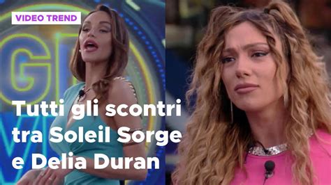 Tutti Gli Scontri Tra Delia Duran E Soleil Sorge Mediaset Infinity