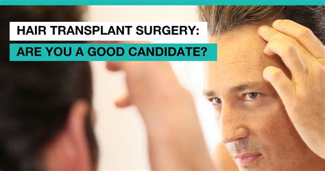 Hair Transplant Surgery: Are You a Good Candidate? - Advanced Medical ...