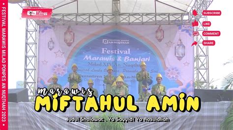 MARAWIS MIFTAHUL AMIN FESTIVAL MARAWIS PONPES AN NUQTHAH 2023 Ya