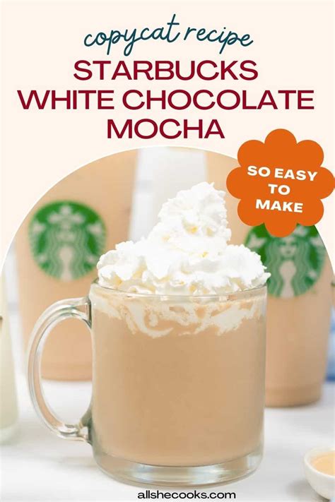 Starbucks White Chocolate Mocha Copycat Recipe Mocha Recipe Starbucks