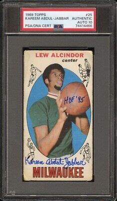 KAREEM ABDUL JABBAR SIGNED 1969 TOPPS ROOKIE 25 HOF 95PSA AUTHENTIC