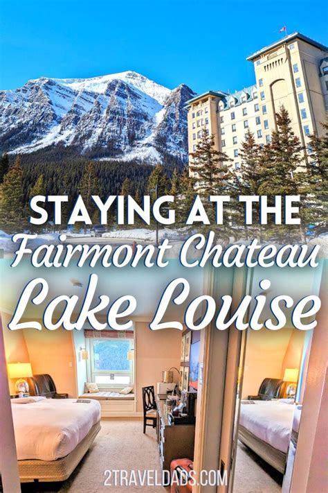 Fairmont Chateau Lake Louise - a Top Shelf Experience in the Canadian ...