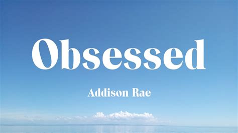 Addison Rae Obsessed Lyrics David Guetta Anne Marie Coi Leray