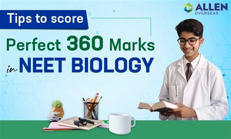 Tips To Score Perfect Marks In Neet Biology Allen Overseas