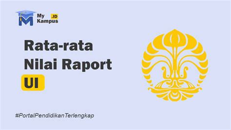 Nilai Rata Rata Snbp Ui 2024 Universitas Indonesia My Kampus