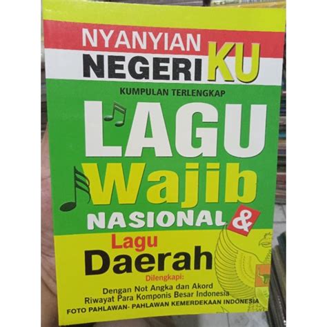 Jual Buku Lagu Wajib Nasional Dan Daerah Dilengkapi Not Balok Shopee