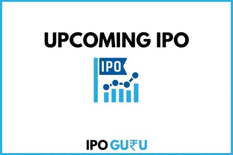 List Of Upcoming Ipo In 2023 Ipo Guru