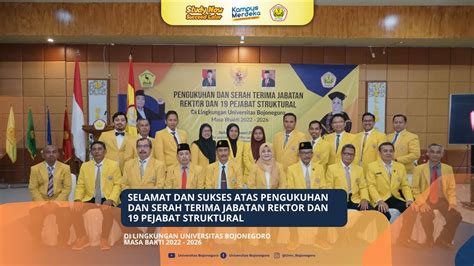 SELAMAT DAN SUKSES ATAS PENGUKUHAN DAN SERAH TERIMA JABATAN REKTOR DAN