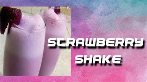 Easy Yummy Strawberry Shake 😋 At Home Youtube