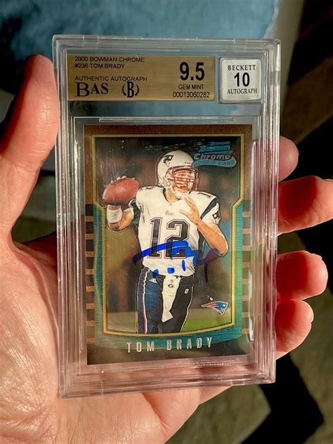 Tom Brady Signed 2000 Bowman Chrome 236 Rookie BGS BAS 9 5 W 10 AUTO