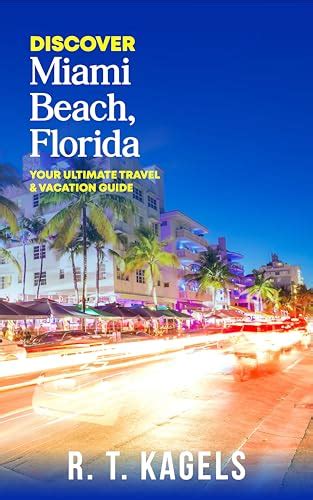 The Best New Miami Travel Guide Books To Read In 2025 Bookauthority