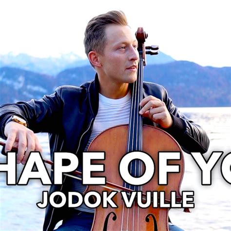 Shape Of You Cello Version Jodok Cello Song Lyrics Music Videos