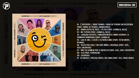 CD SORRISO EU GOSTO NO PAGODE AO VIVO PT1 2023 SORRISO MAROTO