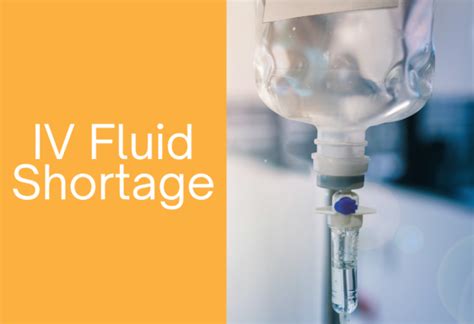 State And Federal Iv Fluid Shortage Update Sdaho