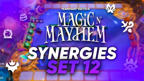 TFT SET 12 TOUTES LES NOUVELLES SYNERGIES DU NOUVEAU SET YouTube