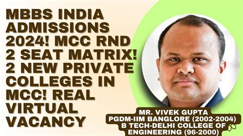 Mbbs India Admissions 2024 Mcc Rnd 2 Seat Matrix2 New Private Colleges In Mccreal Virtual