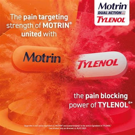 Motrin® Dual Action With Tylenol® Acetaminophen And Ibuprofen Motrin®