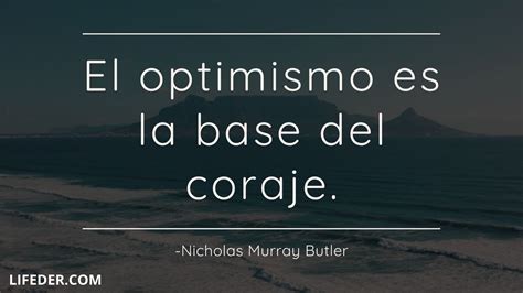 Frases De Coraje Y Valor Que Te Motivar N