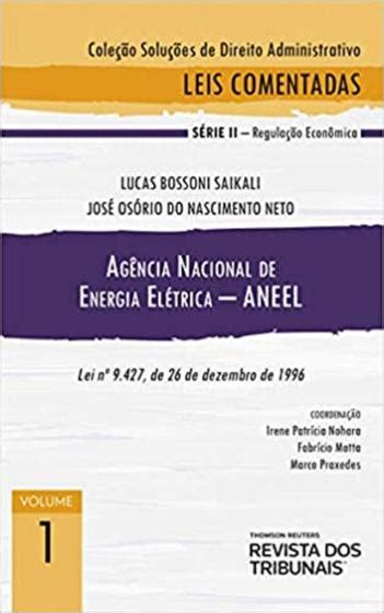 Agência Nacional de Energia Elétrica ANEEL Volume 1 RT Revista