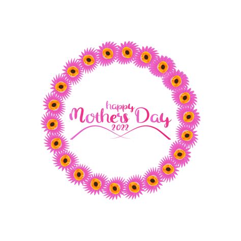 Happy Mother Day Vector Art Png Happy Mothers Day Wreath Mother S Day