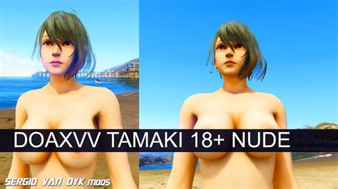 Doaxvv Tamaki Nude Mod Gta Mods Hot Sex Picture Hot Sex Picture