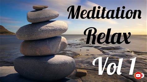 Vol 1 Meditation Relax Music High Quality Compilation Music