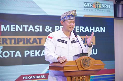 Resmikan Implementasi Layanan Elektronik Di Kota Pekanbaru Menteri AHY