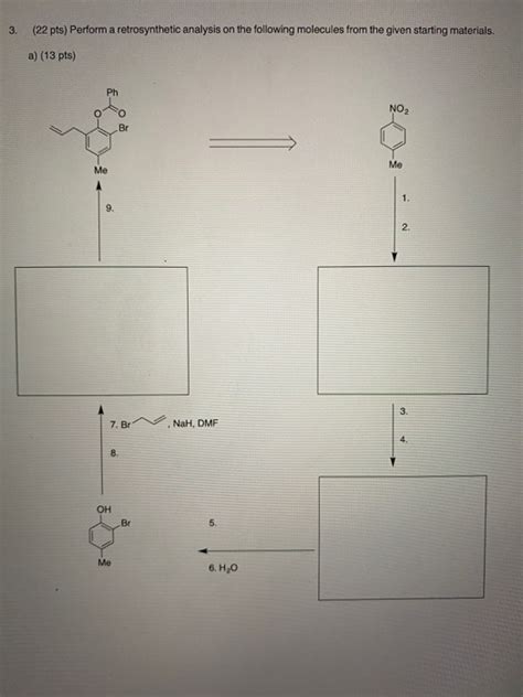 Solved Perform A Retrosynthetic Analysis On The Following Chegg