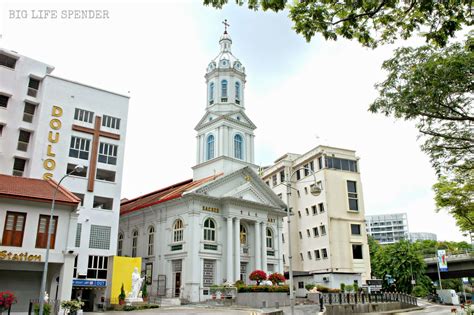 Big Life Spender My Top Scenic Catholic Churches In Singapore