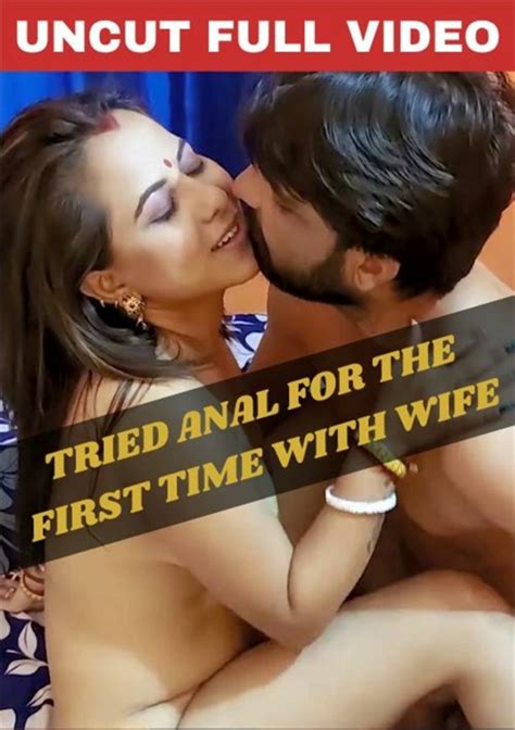 Tried Anal For The First Time With Wife Streaming Video At Hot Movies