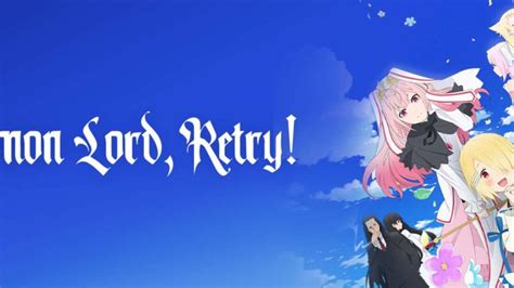 Demon Lord Retry Season Renewed Or Canceled Release Date Latest