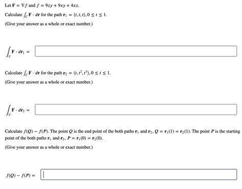 Solved Let F ∇f And F 9zy 9xy 4xz Calculate ∫cf⋅dr For The