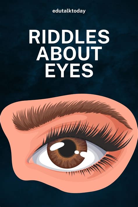 39 Eye Riddles with Answers - EduTalkToday