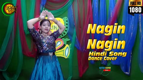 Nagin Nagin Cover Dance Kotha Sound Bd 24 Youtube